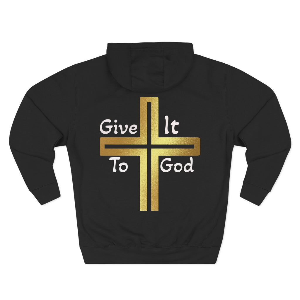 Give It to God Christian Cross Fleece Hoodie